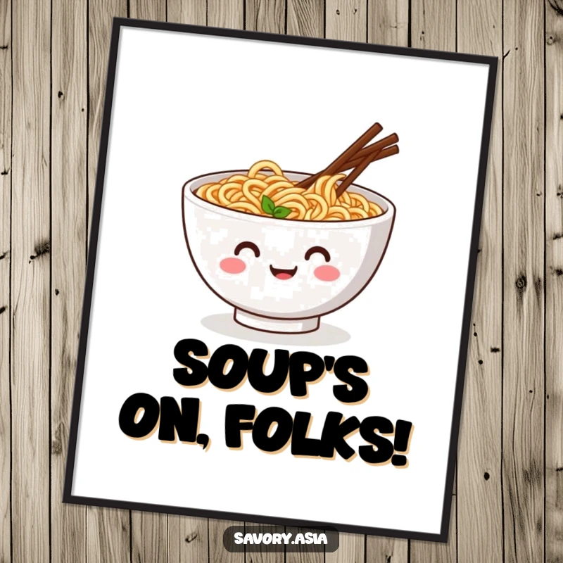 Funny poster art of a smiling ramen bowl with wiggling chopsticks doing a jig, depicting humorous food celebration.