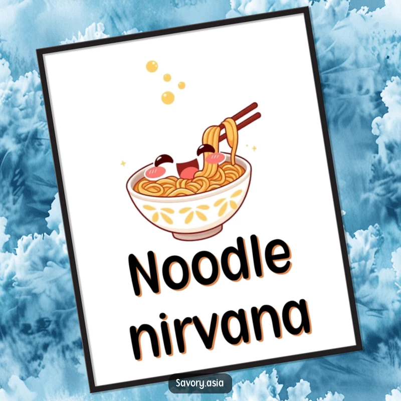 Funny Poster showcasing a smiling ramen bowl character enthusiastically slurping noodles, perfect for humorous kitchen or dining decor.